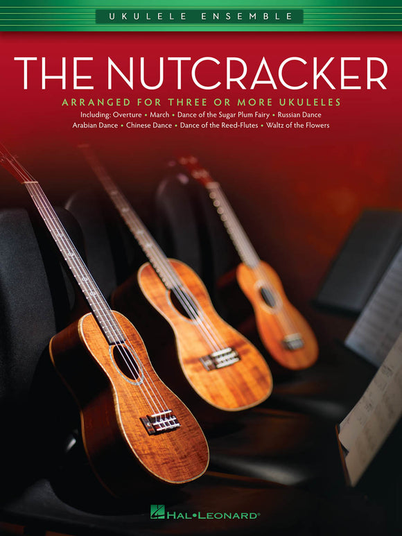 The Nutcracker Suite for Ukulele Ensemble