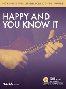 "Happy and You Know It" for beginning ukulele