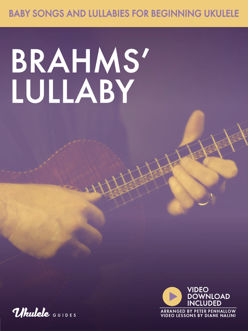 Arbejdsgiver tyfon tusind Baby Songs and Lullabies for Beginning Ukulele: Brahms' Lullaby