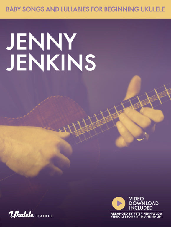 Baby Songs and Lullabies for Beginning Ukulele: Jenny Jenkins