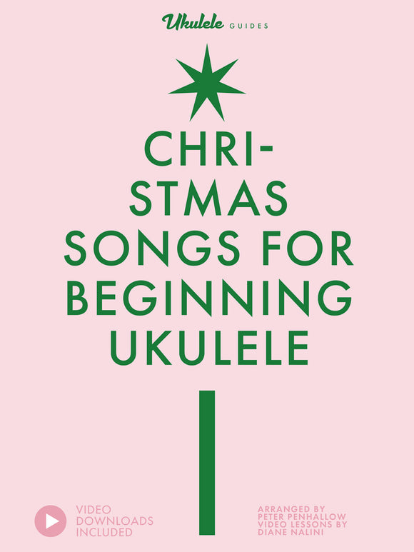 Christmas Songs for Beginning Ukulele